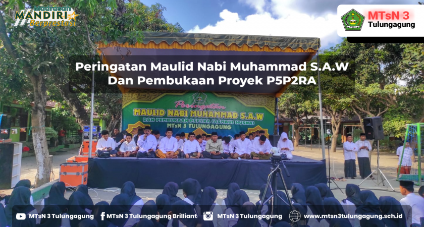 Memperingati Maulid Nabi Muhammad SAW tahun 1445 H dengan Kembali Mengenang Segala Ajarannya