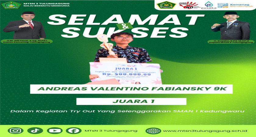 Andreas Valentino Fabiansky Raih Juara 1 Try Out di SMAN 1 Kedungwaru