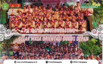 MTsN 3 Tulungagung Gelar Masa Orientasi Gugus Depan 